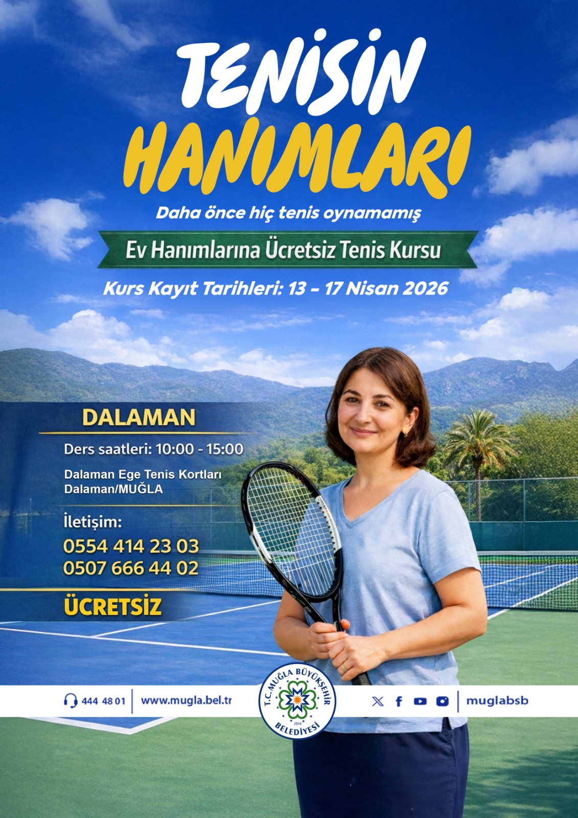 Ev Hanımlarına Ücretsiz Tenis Kursu/ Dalaman