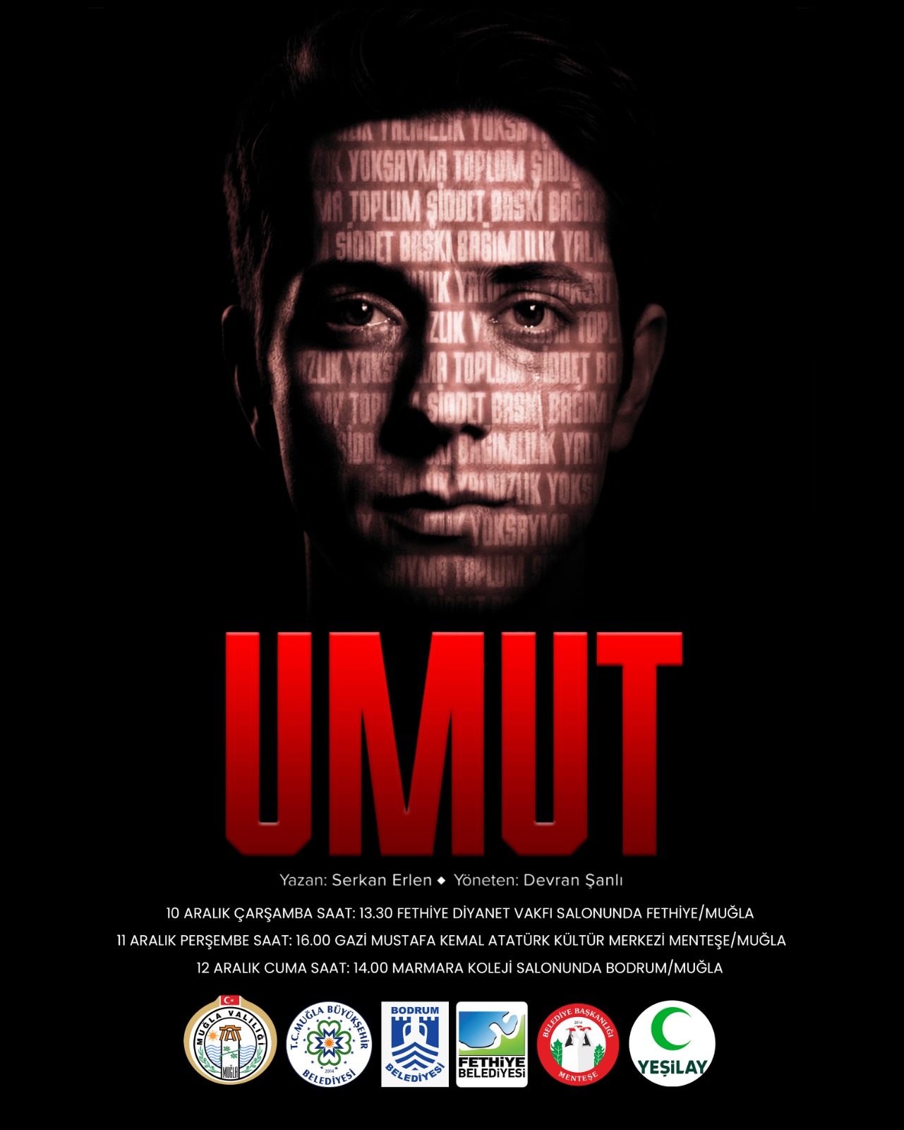 'UMUT' İSİMLİ TİYATRO OYUNU