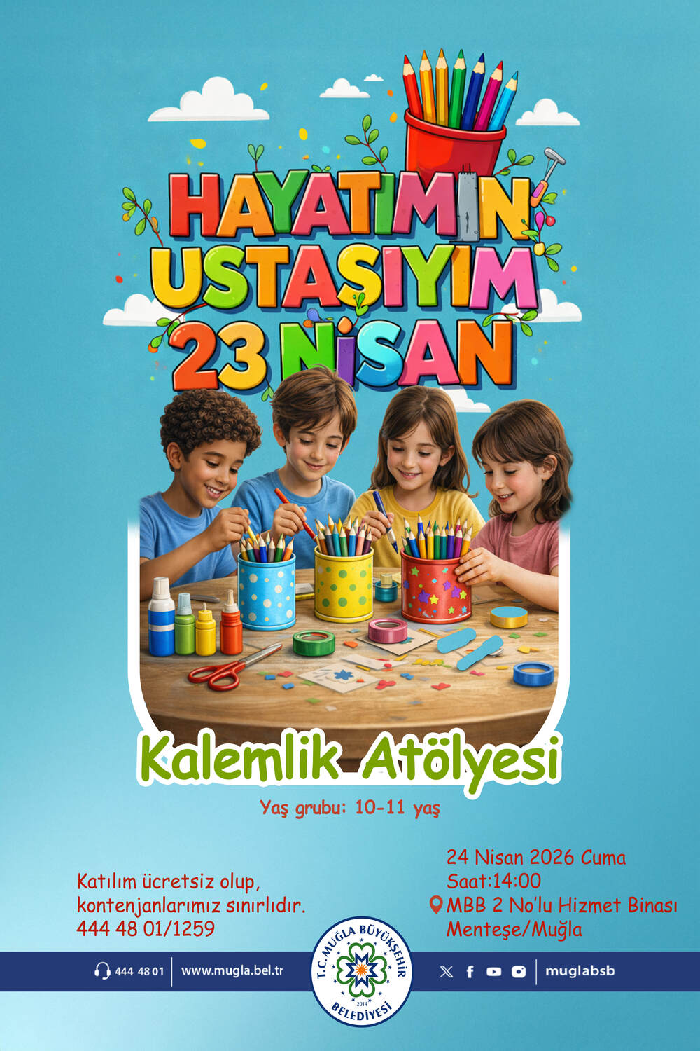 Hayatımın Ustasıyım 23 Nisan Kalemlik Atölyesi