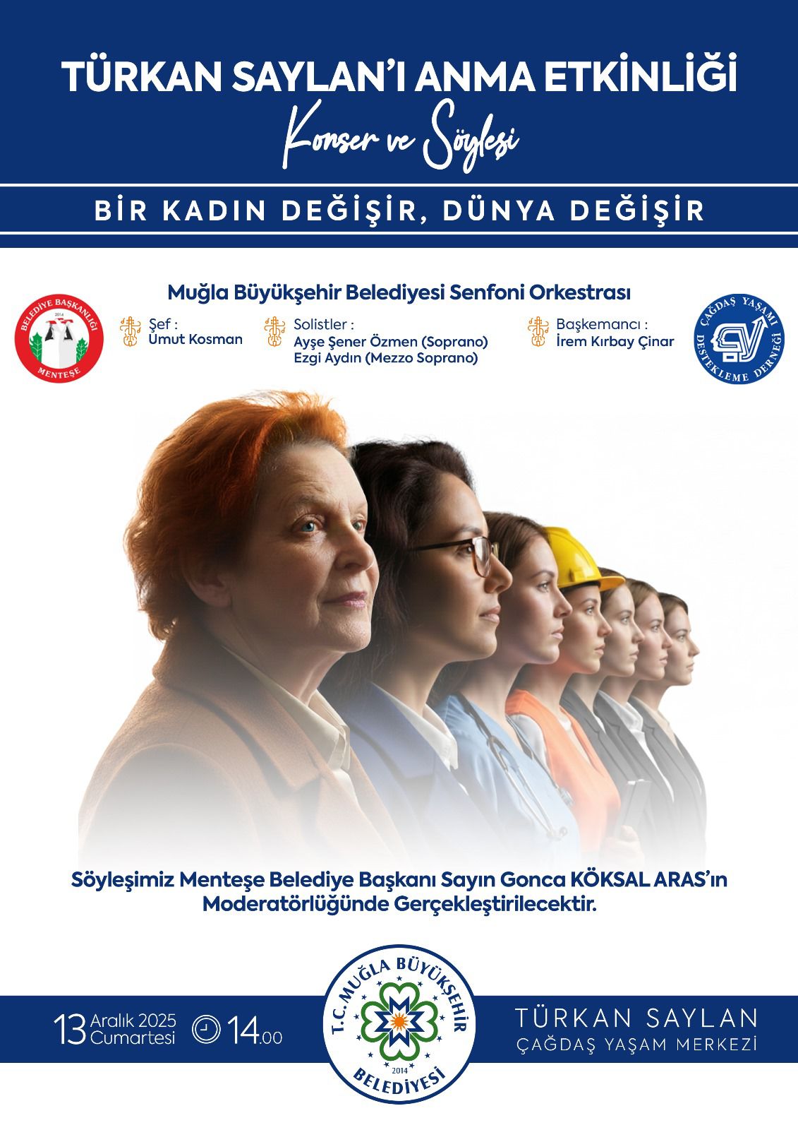 TÜRKAN SAYLAN'I ANMA ETKİNLİĞİ KONSER VE SÖYLEŞİ