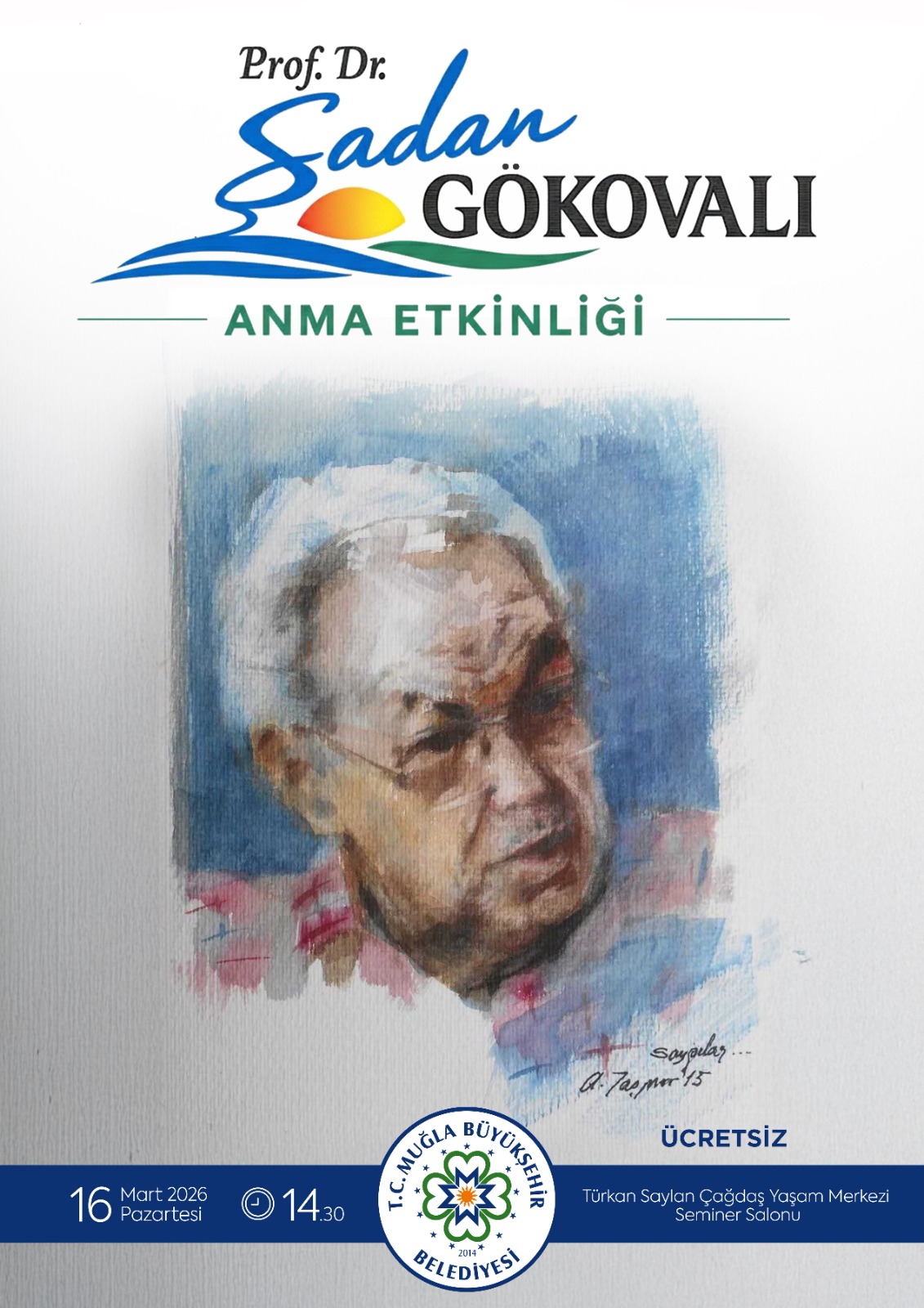 Prof. Dr. Şadan Gökovalı Anma Etkinliği