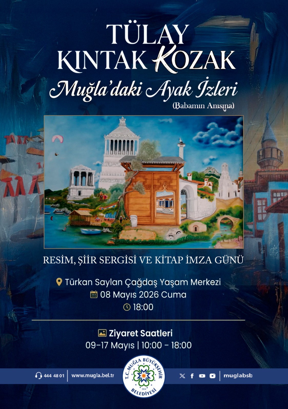 Tülay Kıntak Kozak Muğla'daki Ayak İzleri