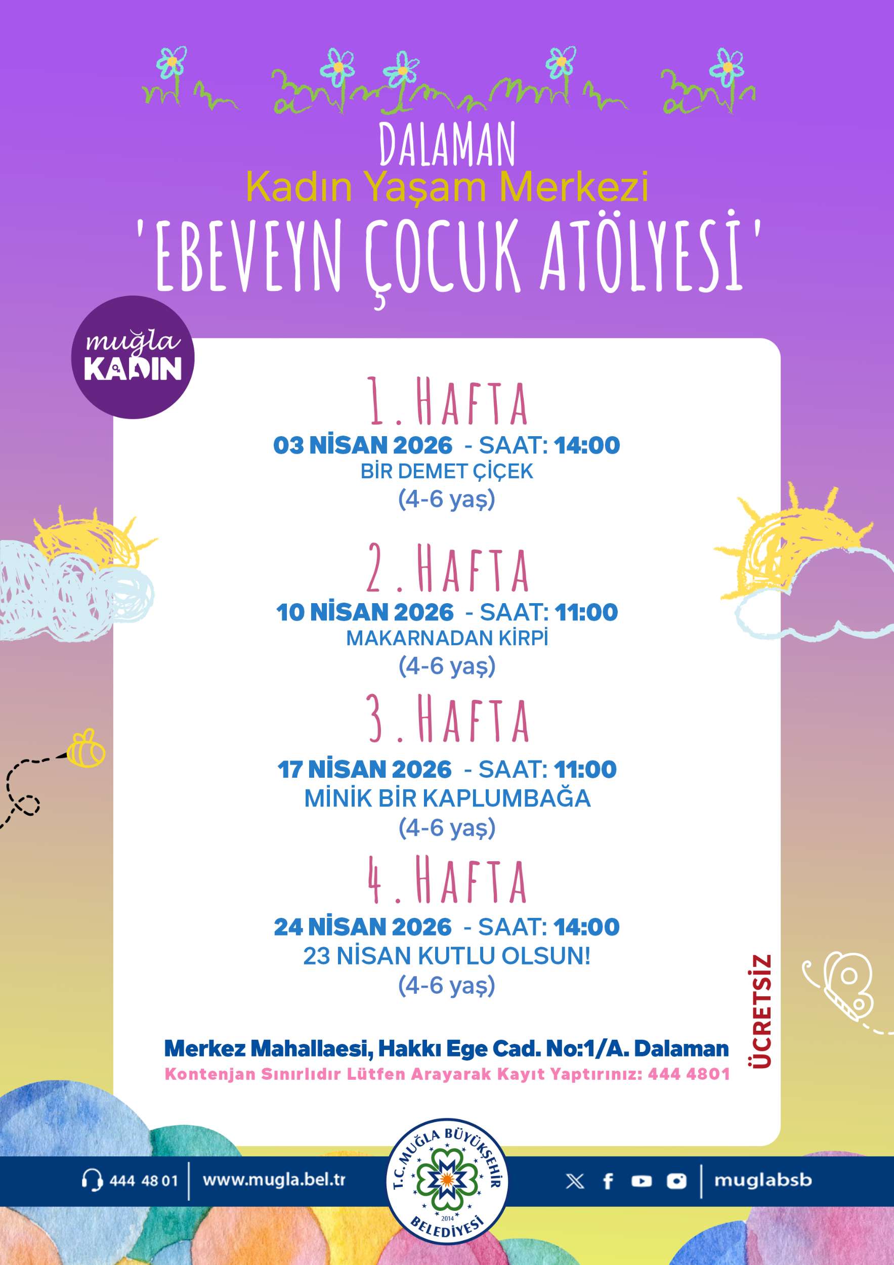 Dalaman Kadın Yaşam Merkezi Ebeveyn Çocuk Atölyesi 4-6 Yaş